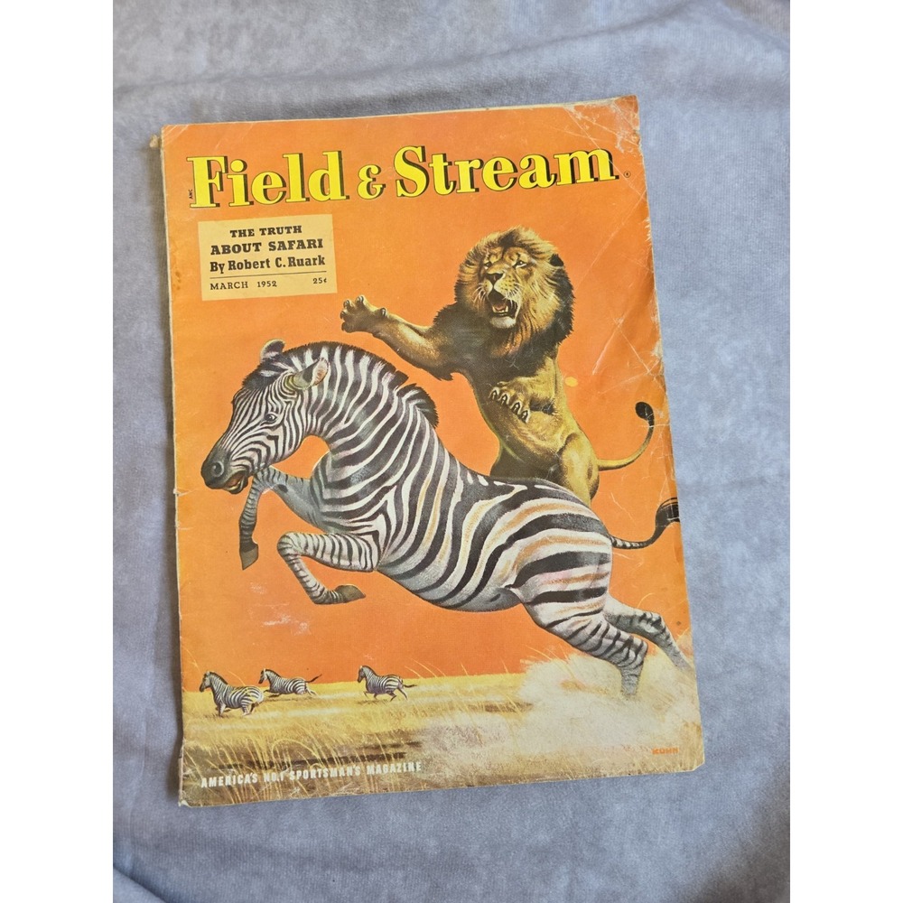 March 1952 Field & Stream Magazine The Truth About Safari Hunting&Fishing Fair